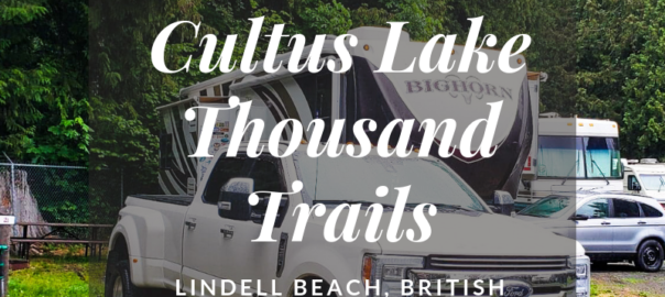 Cultus Lake Thousand Trails, British Columbia
