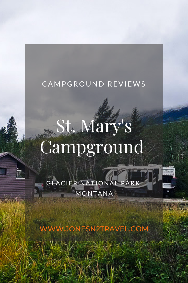 Campground Review | St. Mary's Campground | Montana