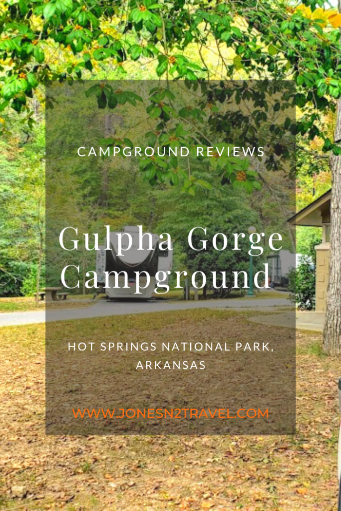 Campground Review | Gulpha Gorge | Hot Springs, Arkansas